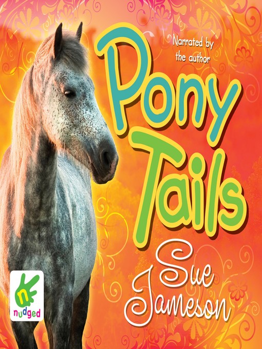 Title details for Pony Tails by Sue Jameson - Available